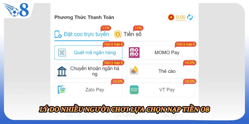 Lý do nhiều người chơi lựa chọn nạp tiền O8